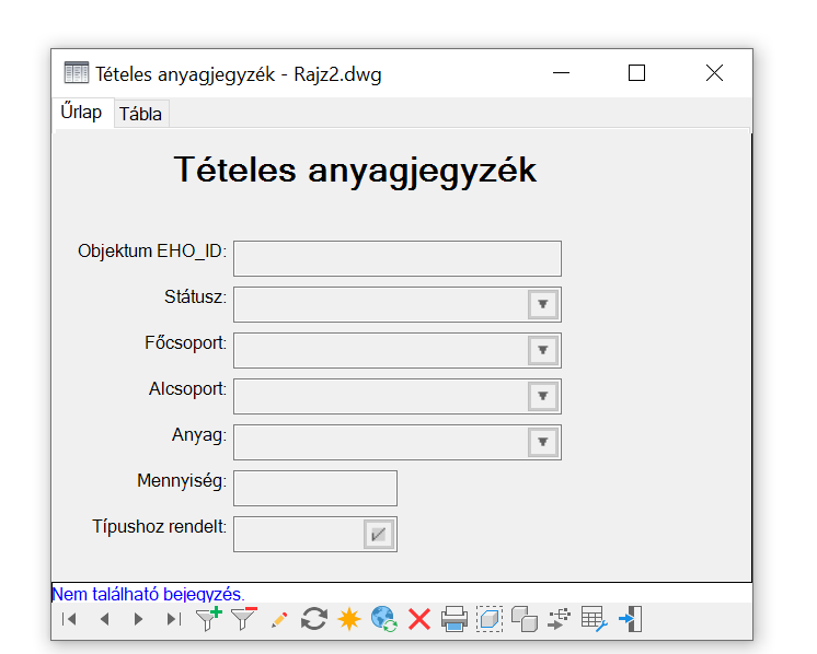 Tételes anyagjegyzék űrlap Tételes anyagjegyzék űrlap