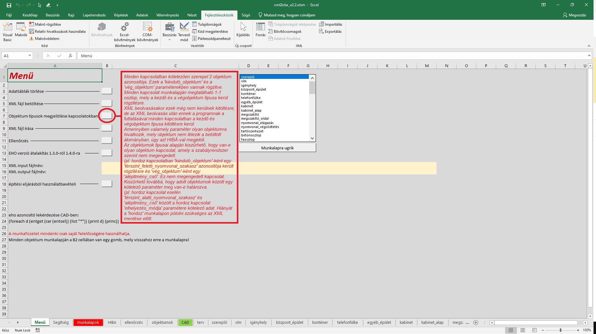 A makrós Excel-dokumentum vezérlő felületén található, „Objektumtípusok megjelölélése kapcsolatokban” gomb ismertetője. Akadálymentes alternatíváért írjon az info@nmhh.hu e-mail címre.