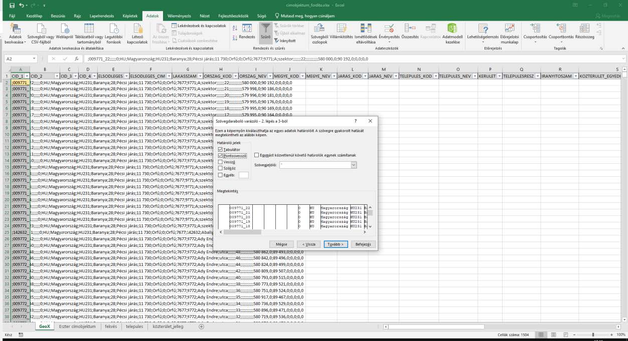 Képernyőkép: a cimobjektum_fordito.xlsx' nevű fájlba beillesztett, pontosvesszővel tagolt adatok átalakítása Excel-típusú táblázattá – 2. lépés.