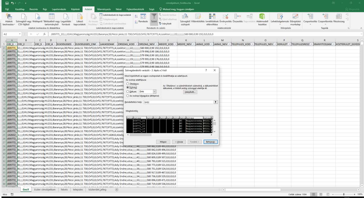 Képernyőkép: a cimobjektum_fordito.xlsx' nevű fájlba beillesztett, pontosvesszővel tagolt adatok átalakítása Excel-típusú táblázattá – 3. lépés.